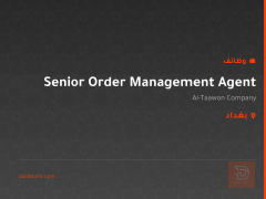 Senior Order Management Agent — بغداد